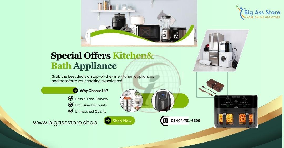 Shop Kitchen & Bath Appliances at Big Ass Store