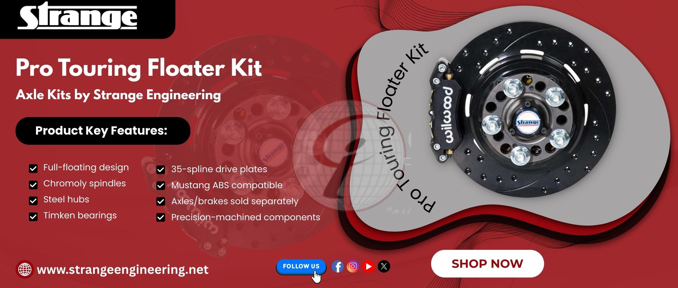 Pro Touring Floater Kit – Axle Kits by Strange Engineering