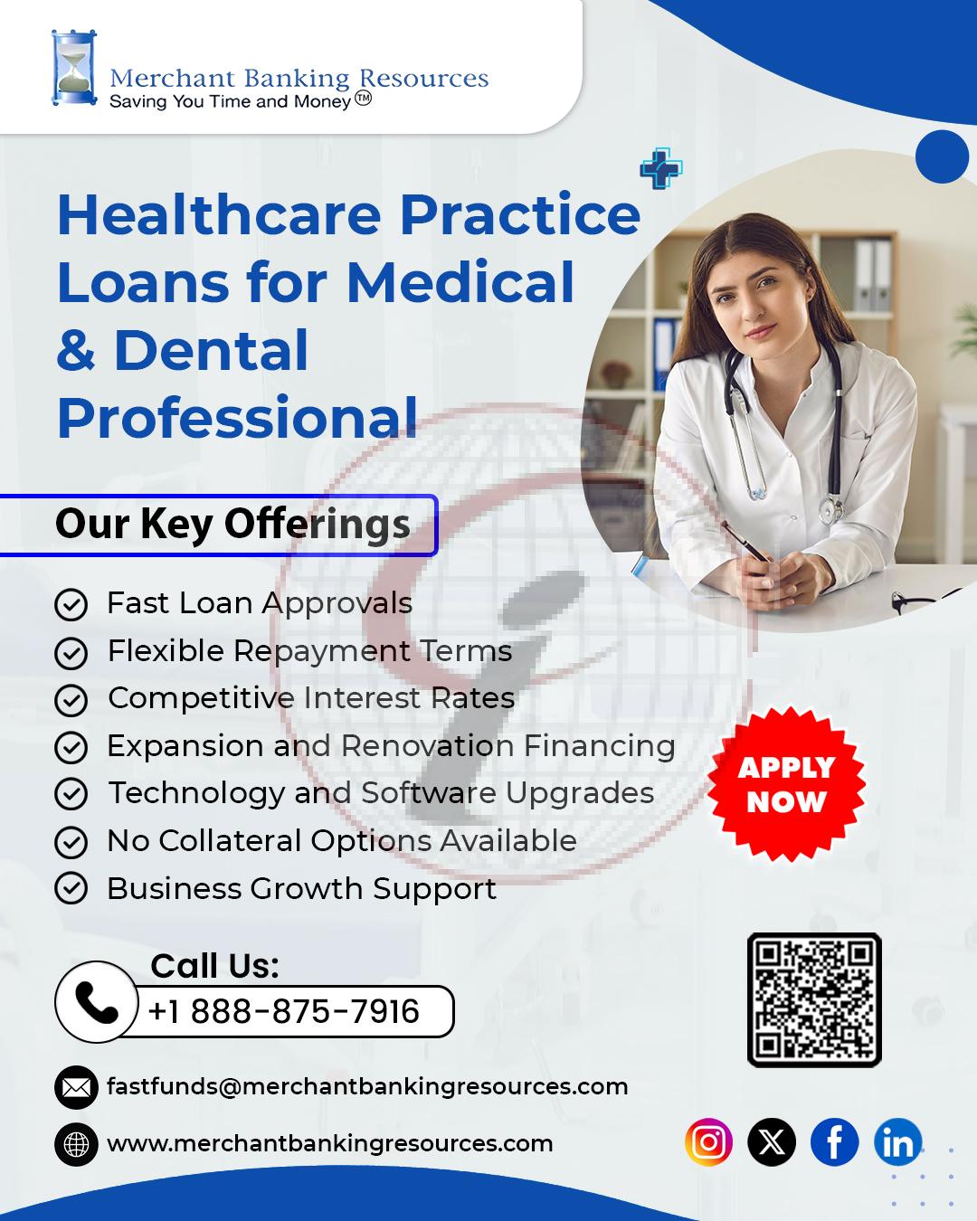 Healthcare Practice Loans for Medical and Dental Professional