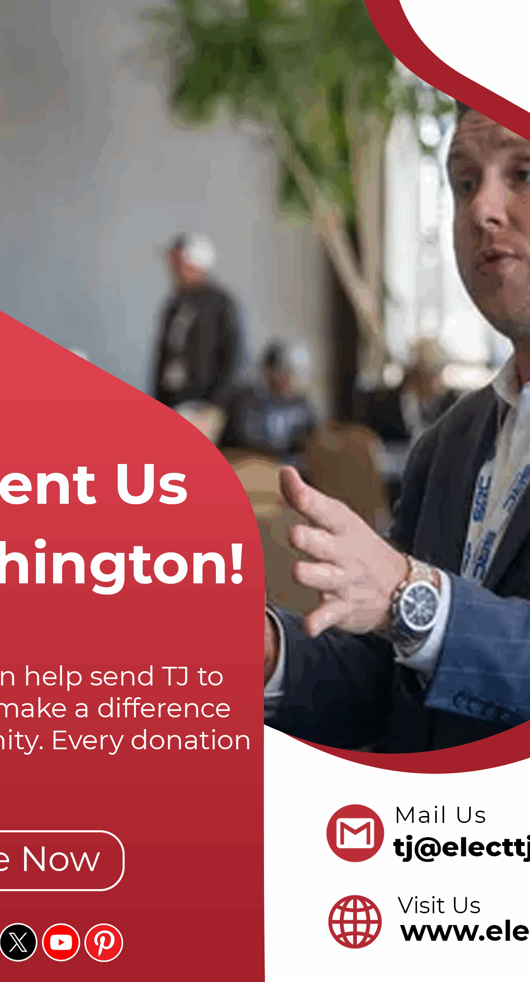 Help TJ  Represent Us  In Washington!