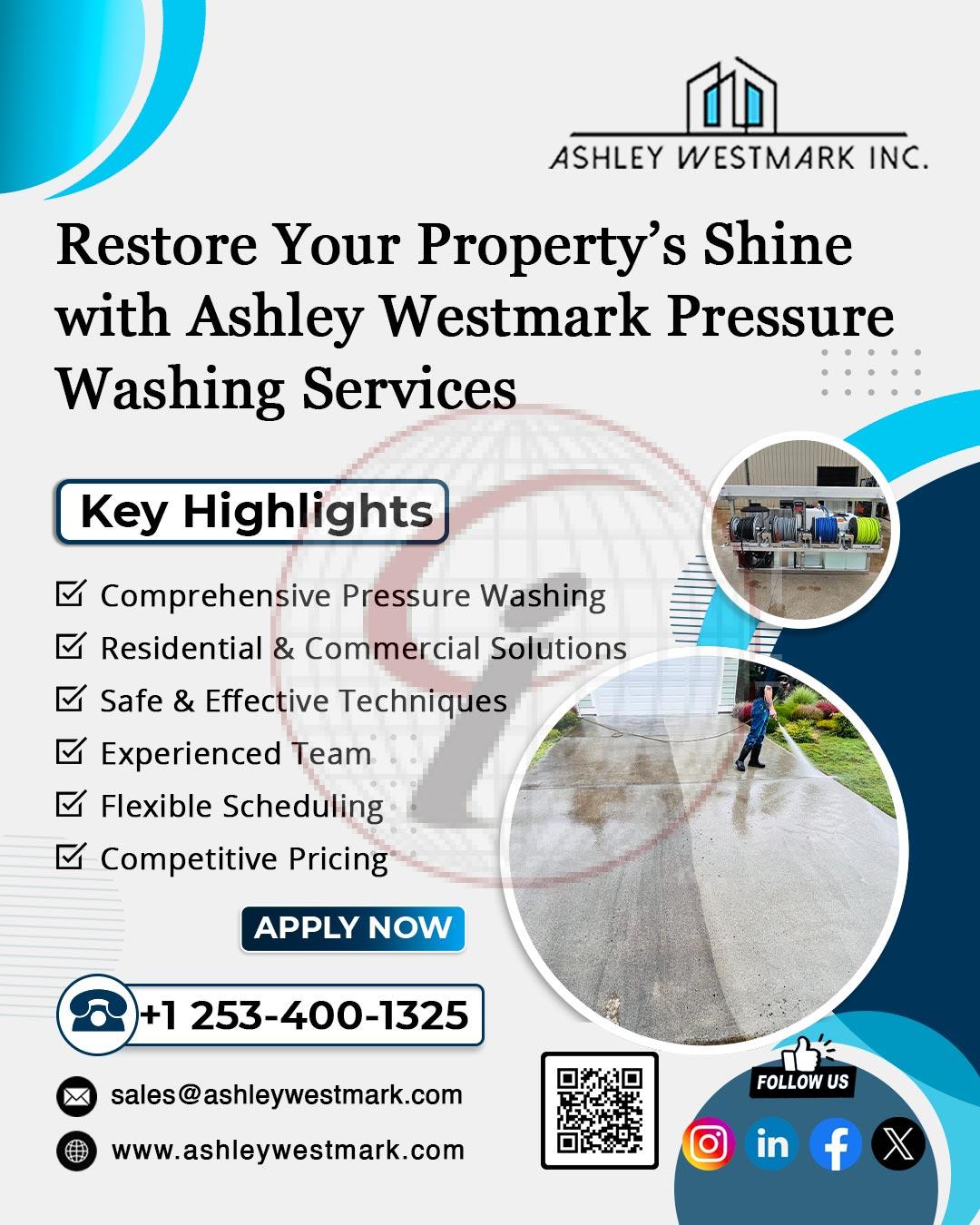 Restore Your Property’s Shine with Ashley Westmark Pressure Washing Services