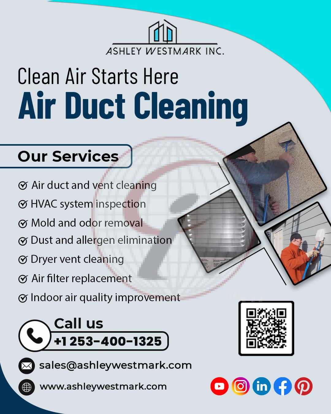 Clean Air Starts Here – Air Duct Cleaning by Ashley Westmark Inc