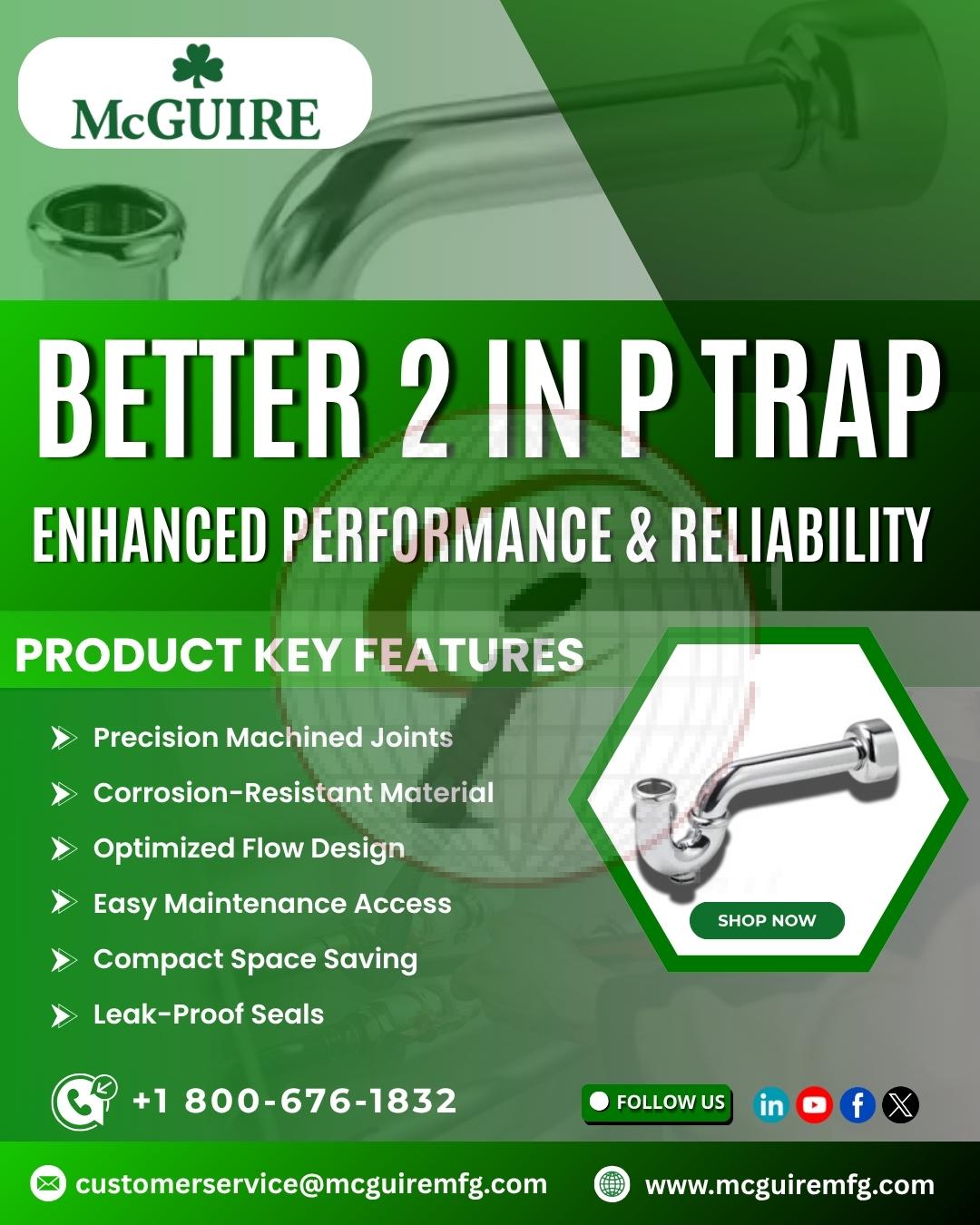 Better 2 in p trap