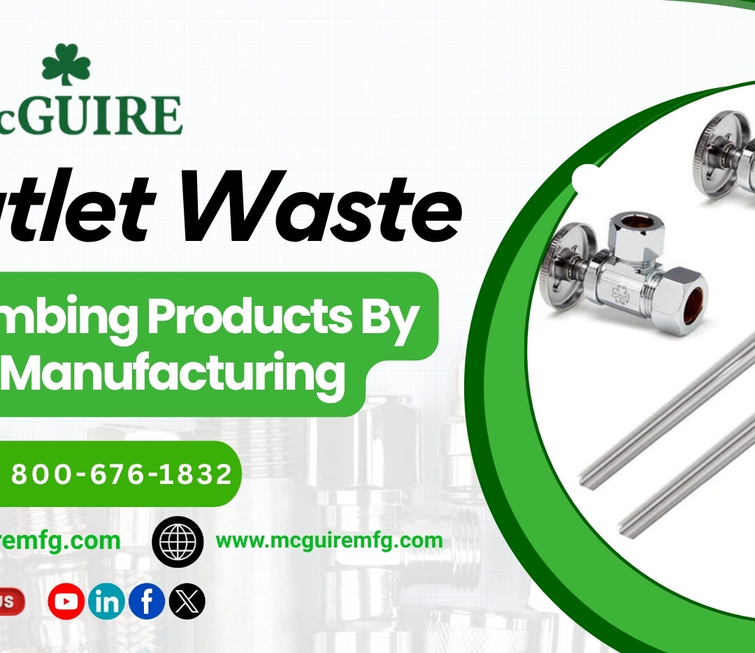 End Outlet Waste – Reliable Plumbing Products By McGuire Manufacturing