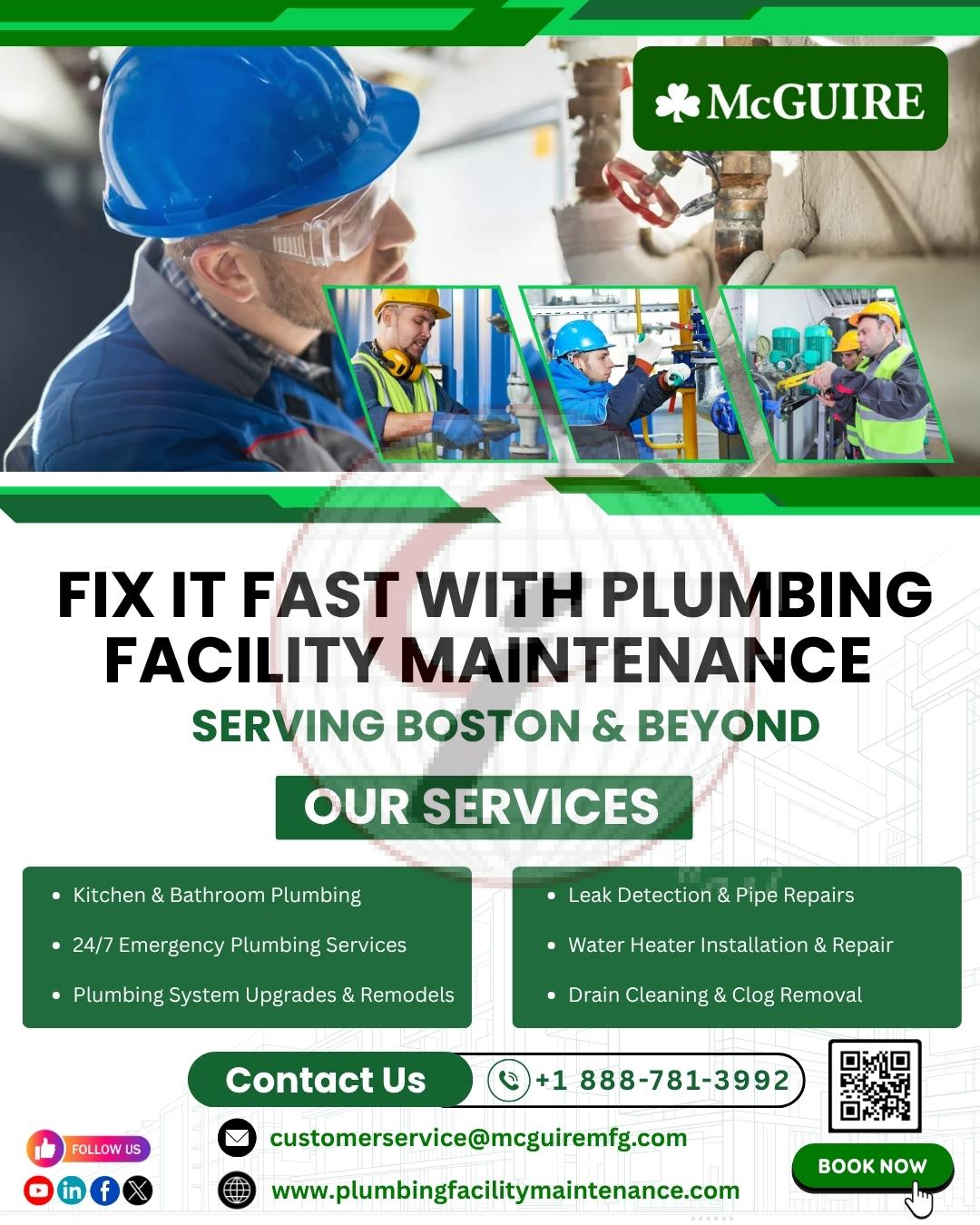 Fix It Fast with Plumbing Facility Maintenance – Serving Boston & Beyond