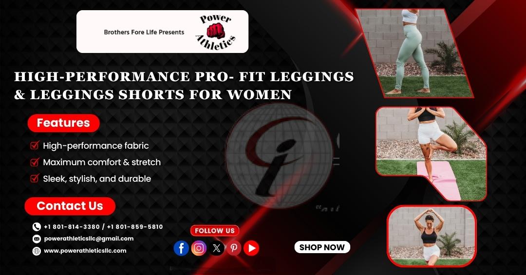 High-performance pro-fit legging & leggings shorts for women