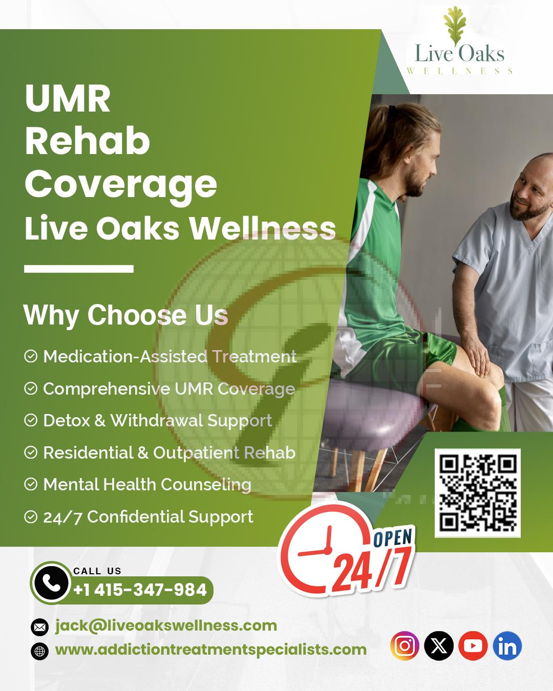 UMR Rehab Coverage- Live Oaks Wellness