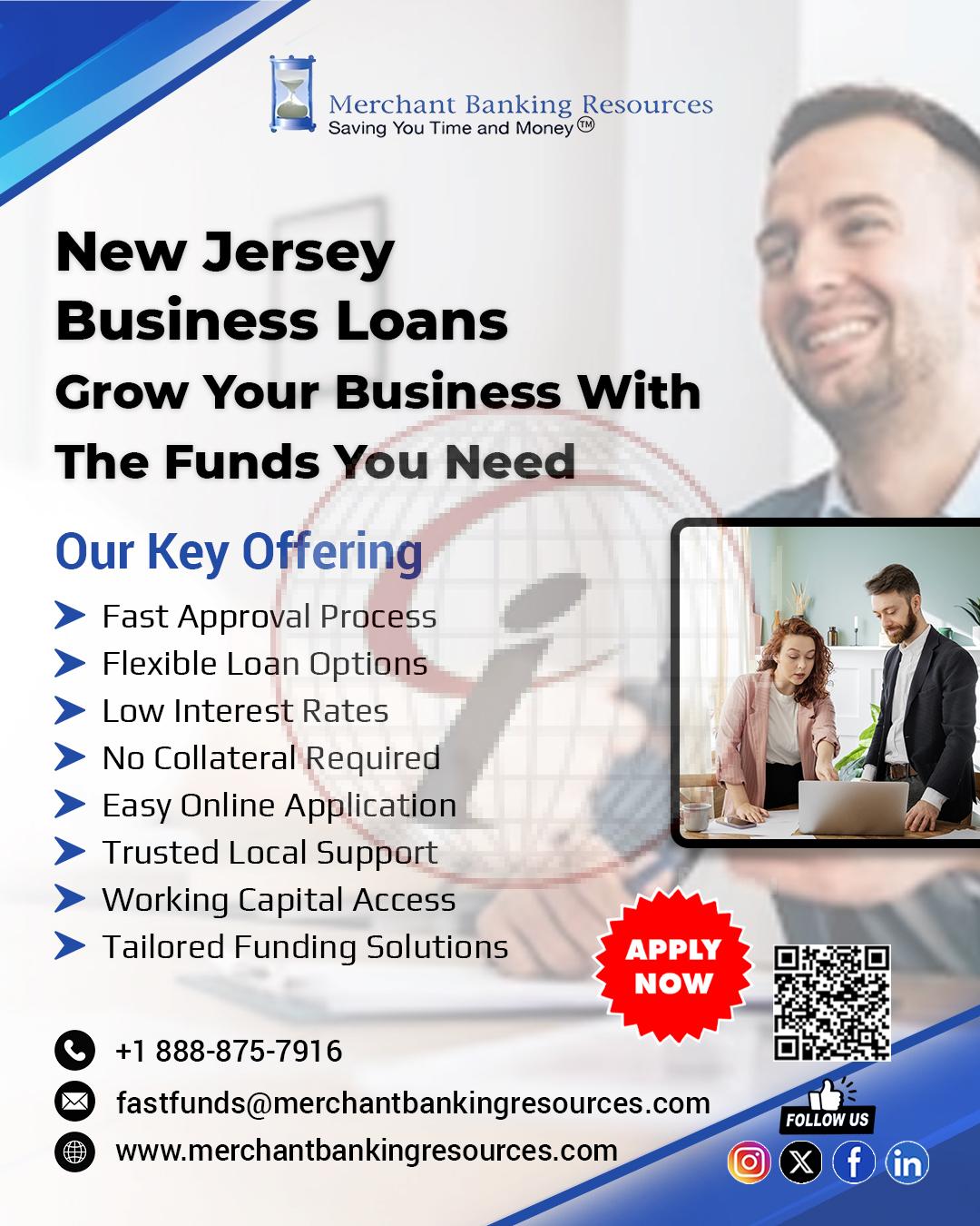 NEW JERSEY BUSINESS LOANS- GROW YOUR BUSINESS WITH THE FUNDS YOU NEED