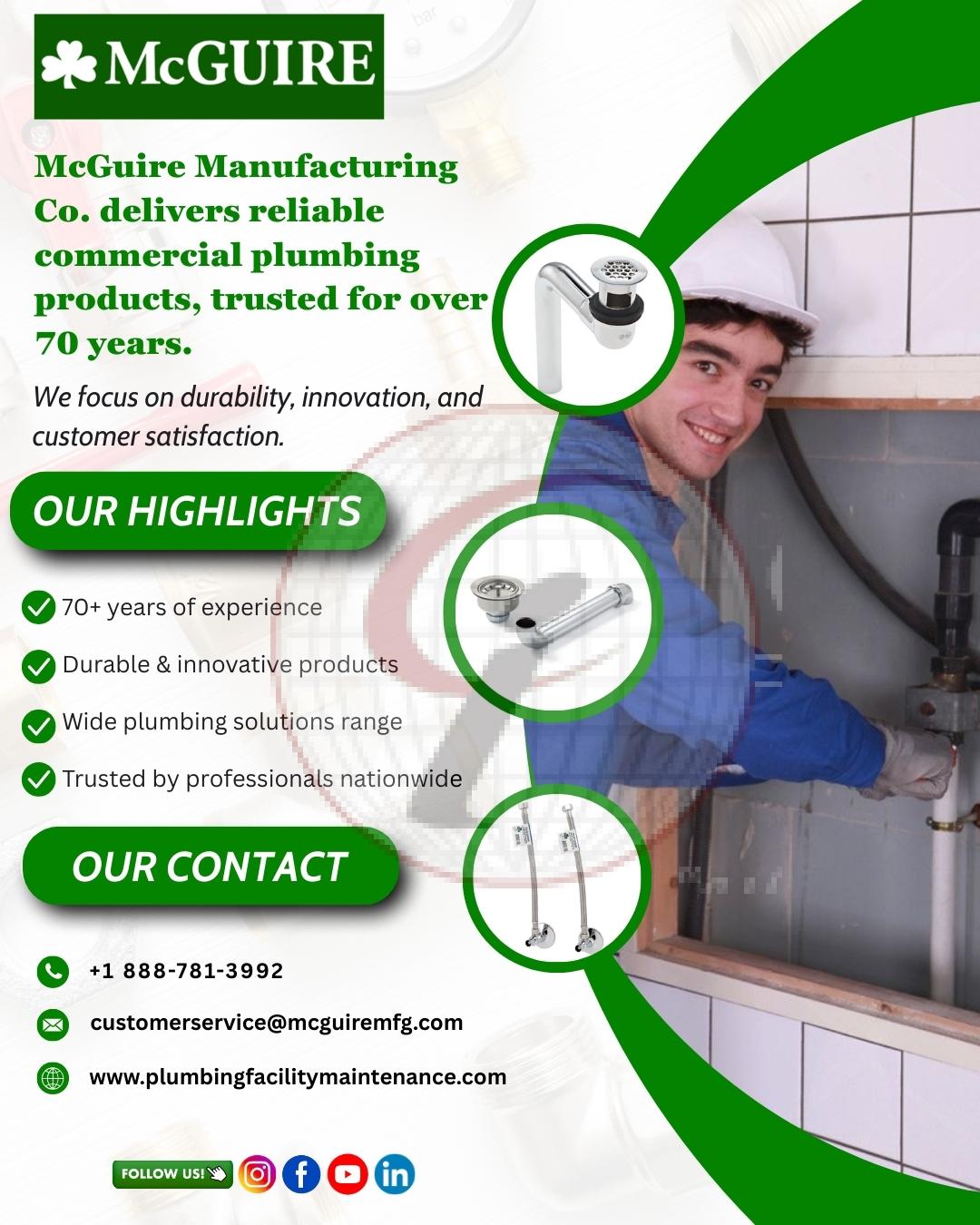 Mc Guire manufacturing co. delivers reliable commercial plumbing