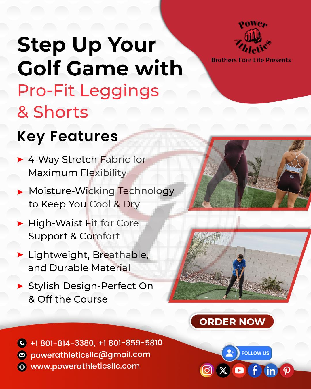 STEP UP YOUR GOLF GAME WITH PRO-FIT LEGGINGS