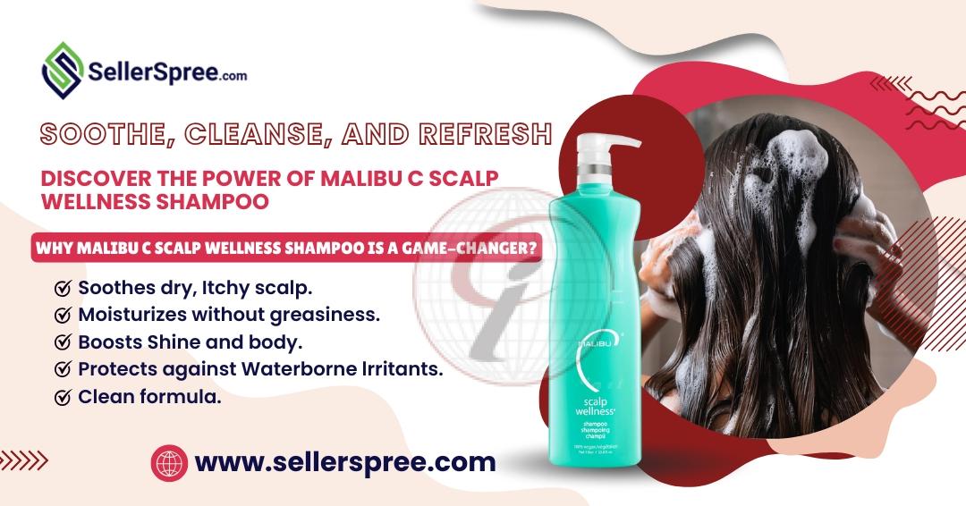 Soothe, Cleanse, and Refresh Discover the Power of Malibu C Scalp Wellness Shampoo Sellerspree