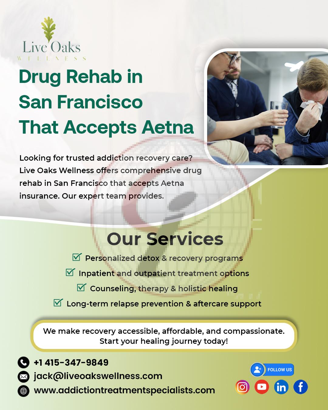 drug rehab in San Francisco that accepts aetna
