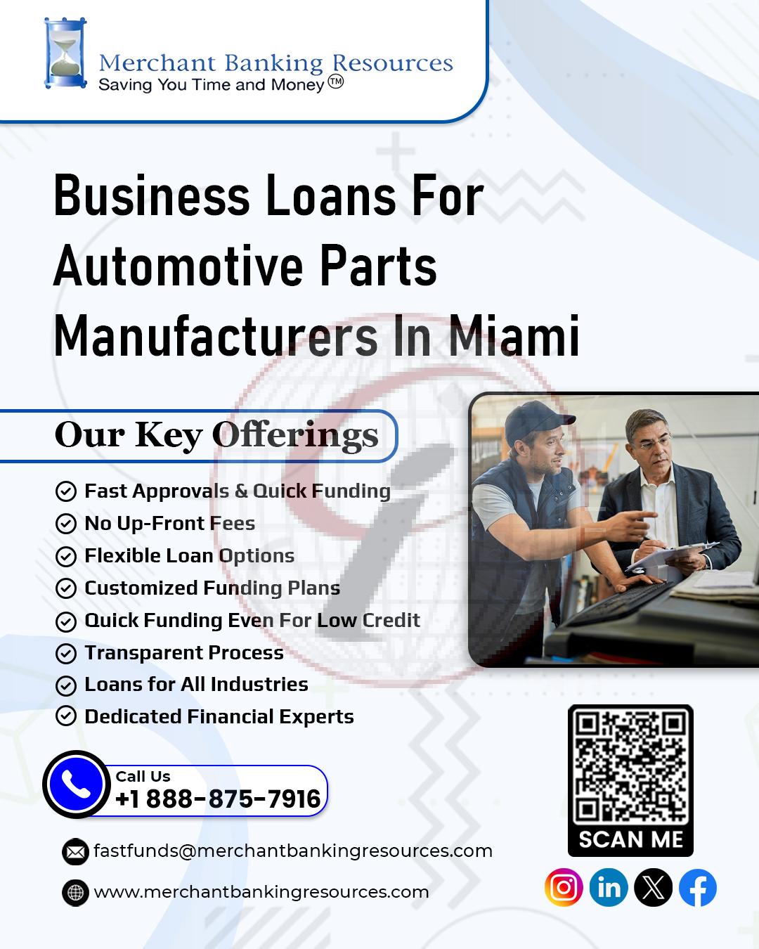 Business Loans for Automotive Parts Manufacturers in Miami