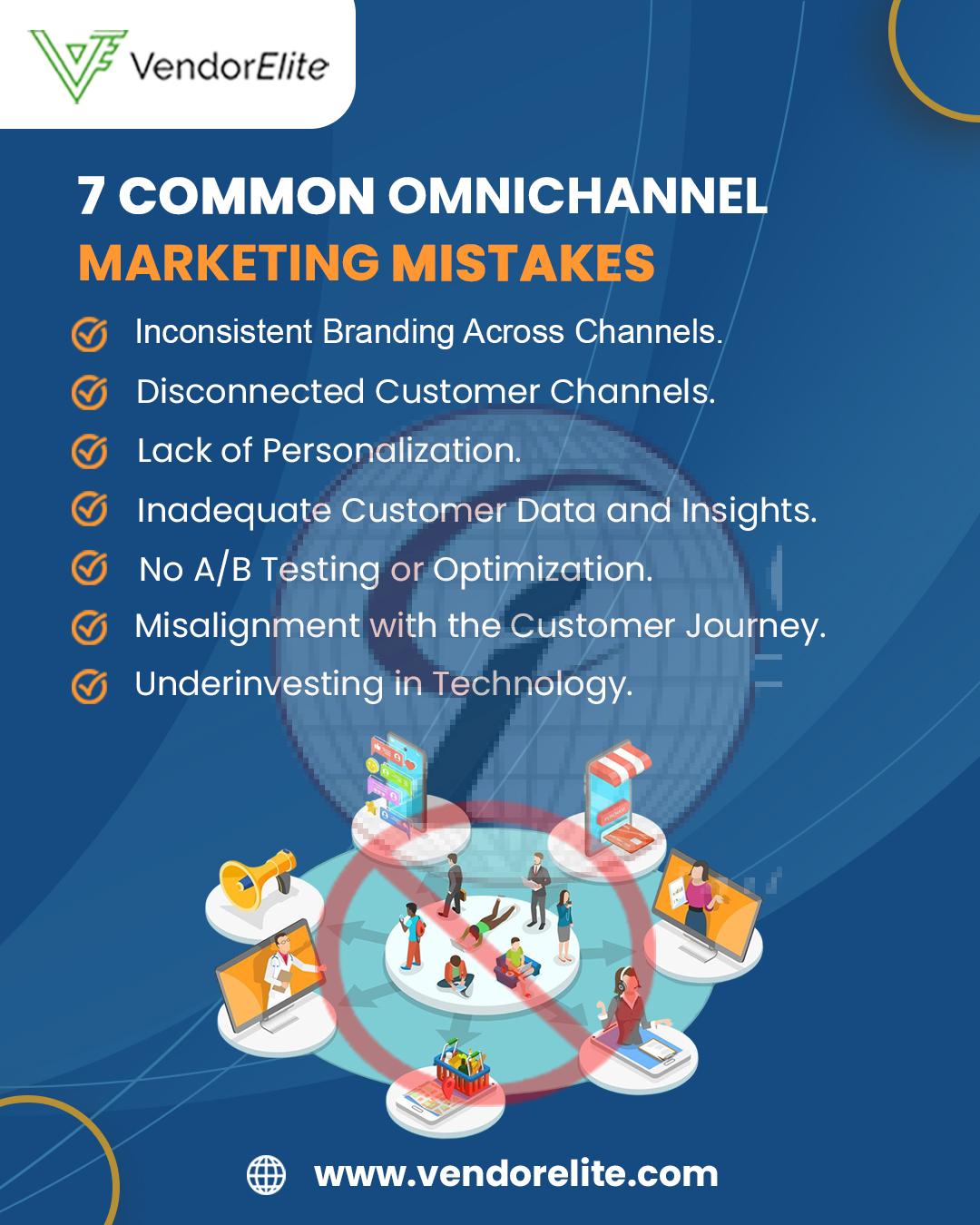 7 Common Omnichannel Marketing Mistake