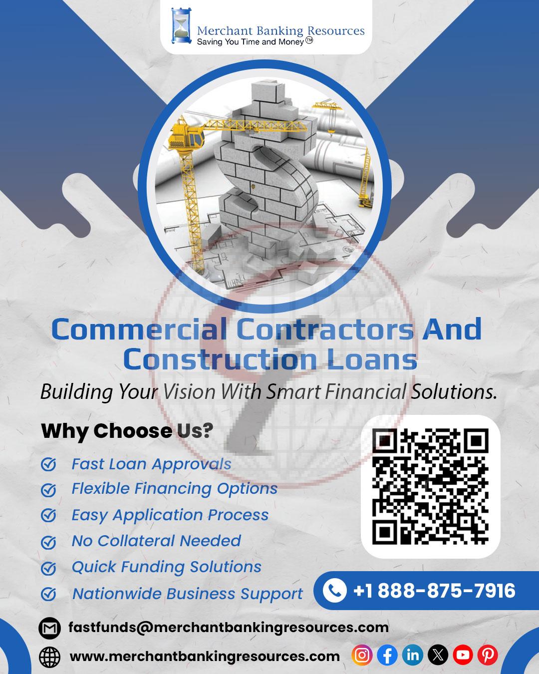 Commercial Contractors And  Construction Loans