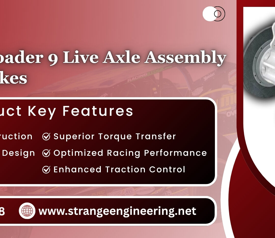 Strange Top Loader 9 Live Axle Assembly  with Steel Brakes