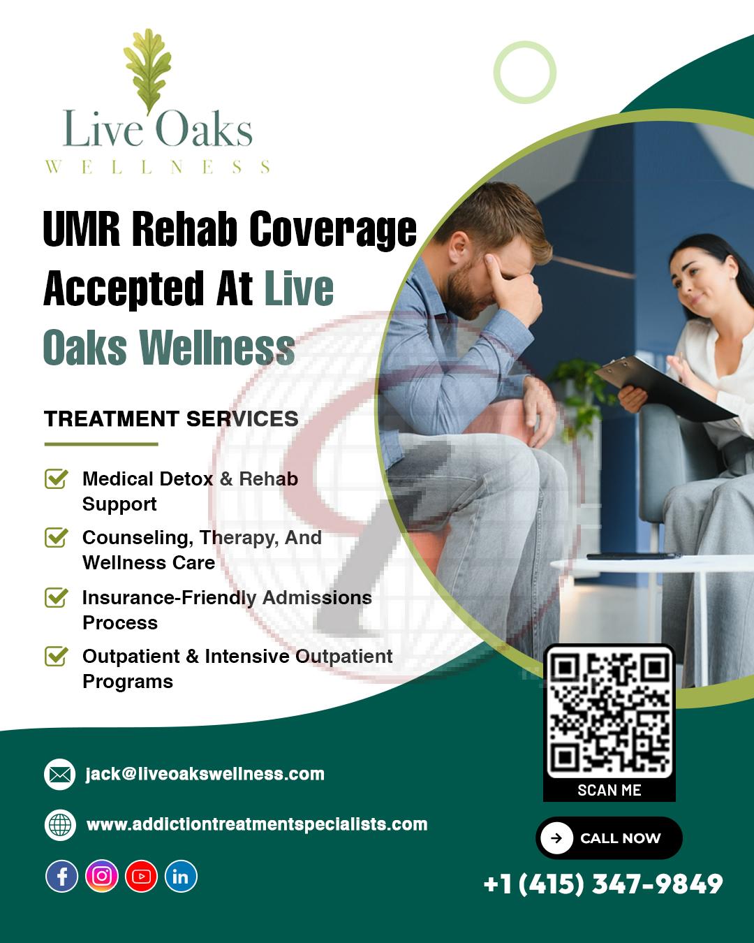 UMR Rehab Coverage Accepted at Live Oaks Wellness