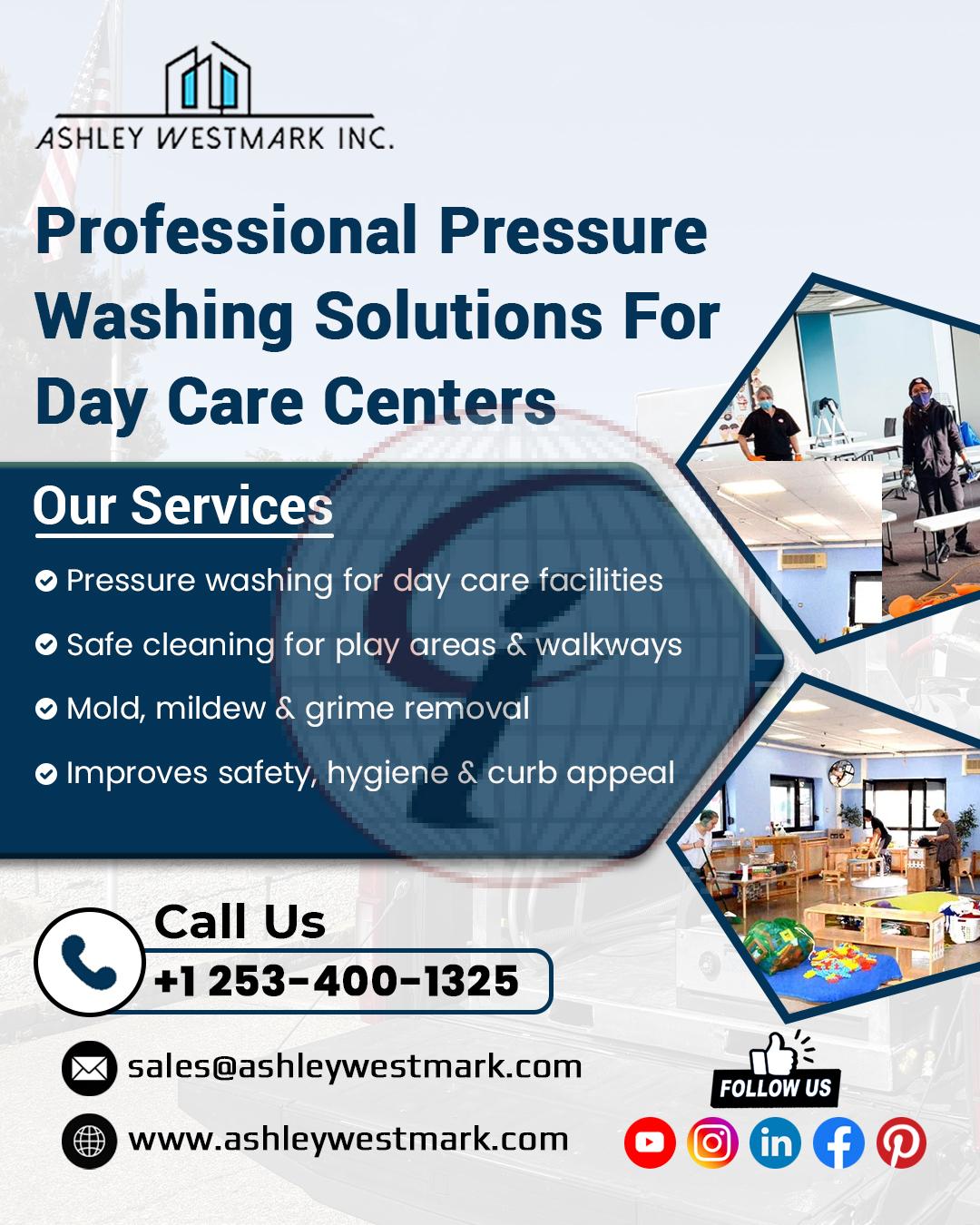 Professional Pressure Washing Solutions for Day Care Centers