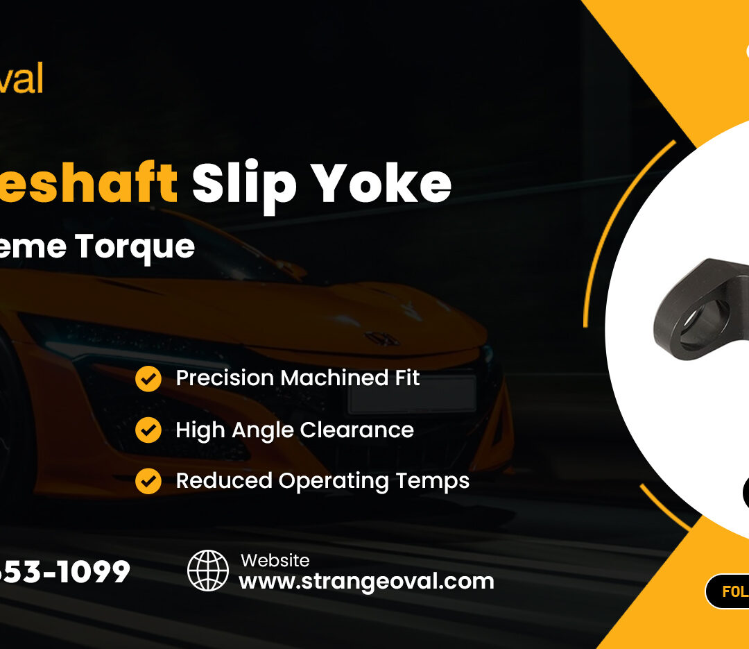 Forged Driveshaft Slip Yoke