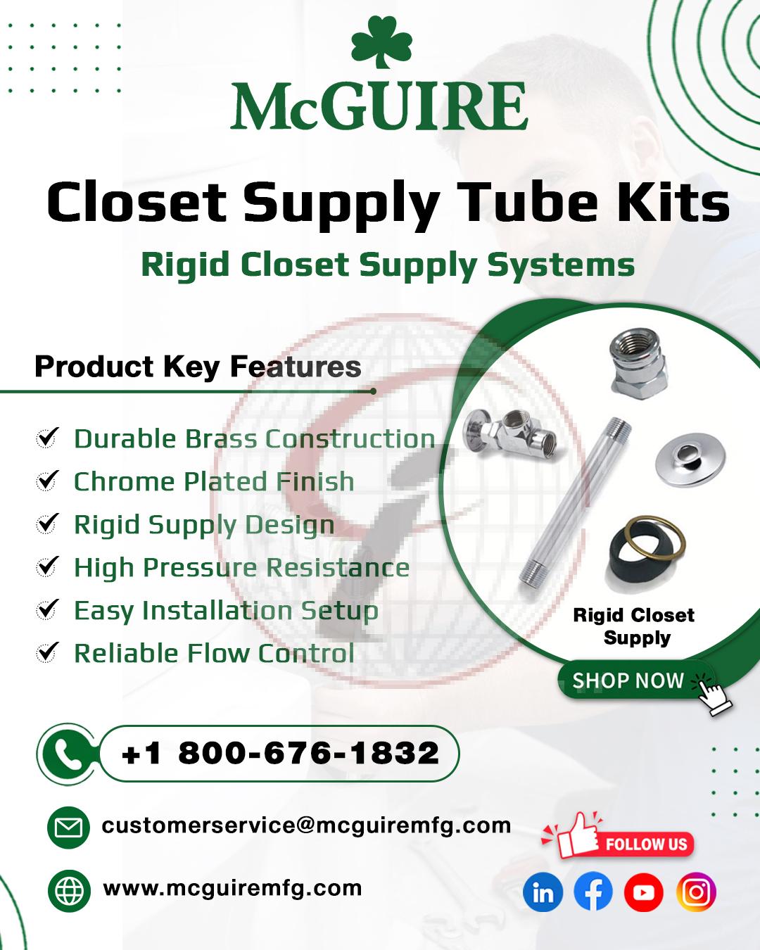 CLOSET SUPPLY TUBE KITS RIGID CLOSET SUPPLY SYSTEMS