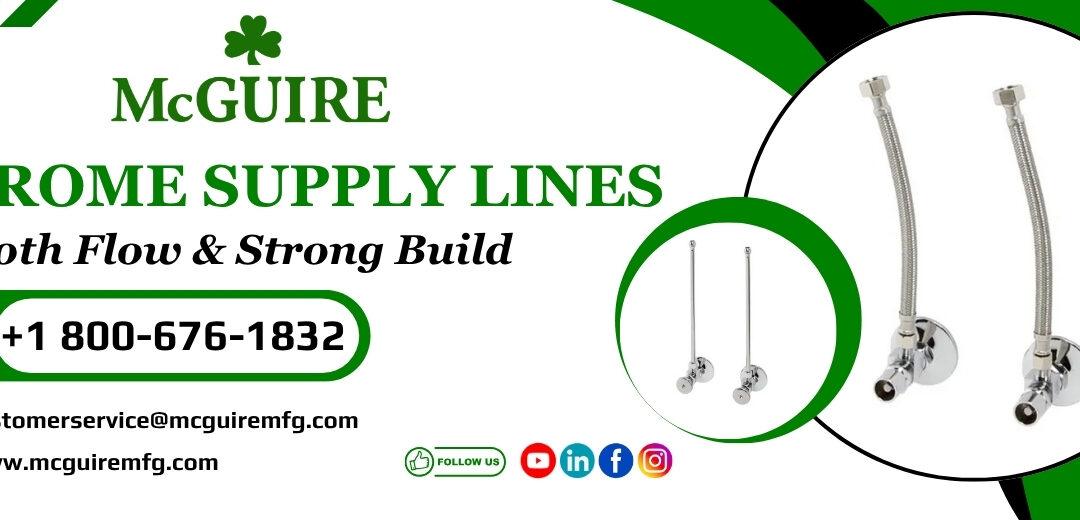 Chrome Supply Lines