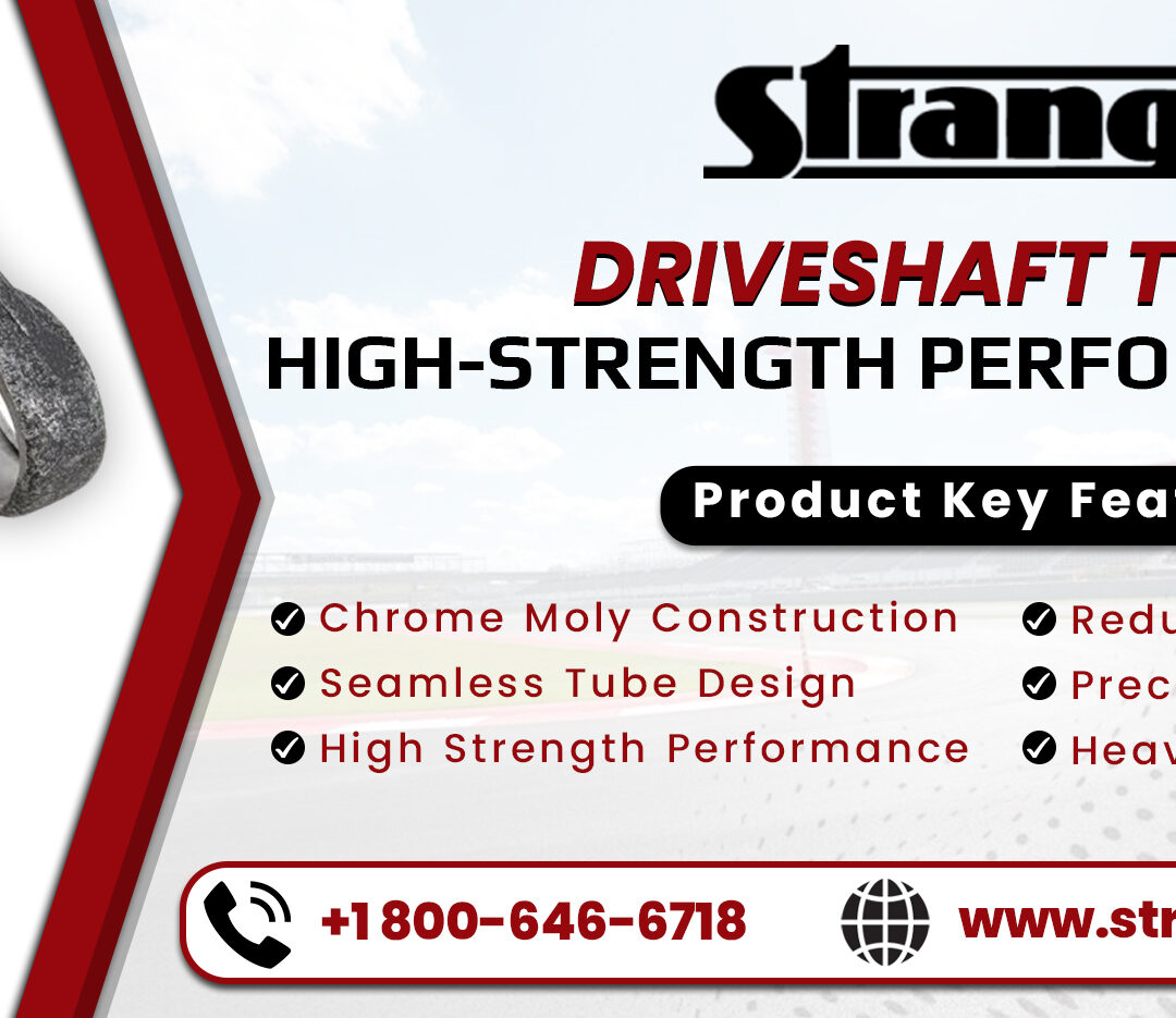 Driveshaft Tubing High-Strength Performance Tubes