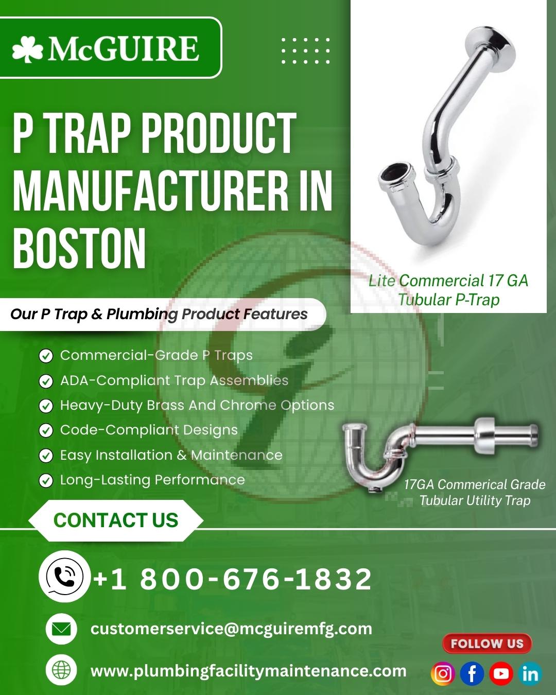 P Trap Product Manufacture In Boston