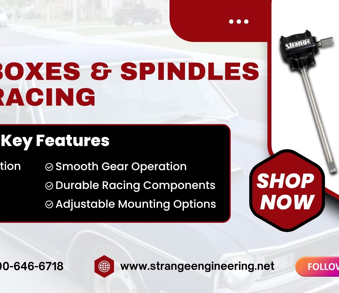 Steering Boxes & Spindles for Drag Racing