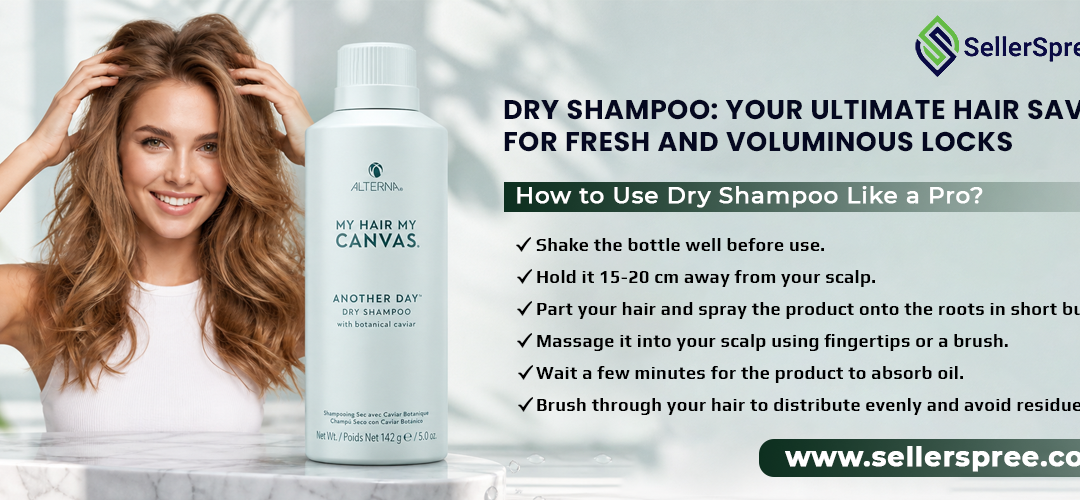 Dry Shampoo: Your Ultimate Hair Savior For Fresh And Voluminous Locks