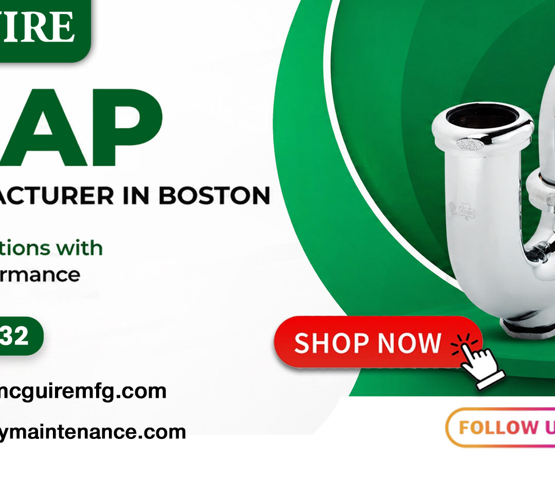 P Trap Product Manufacturer In Boston
