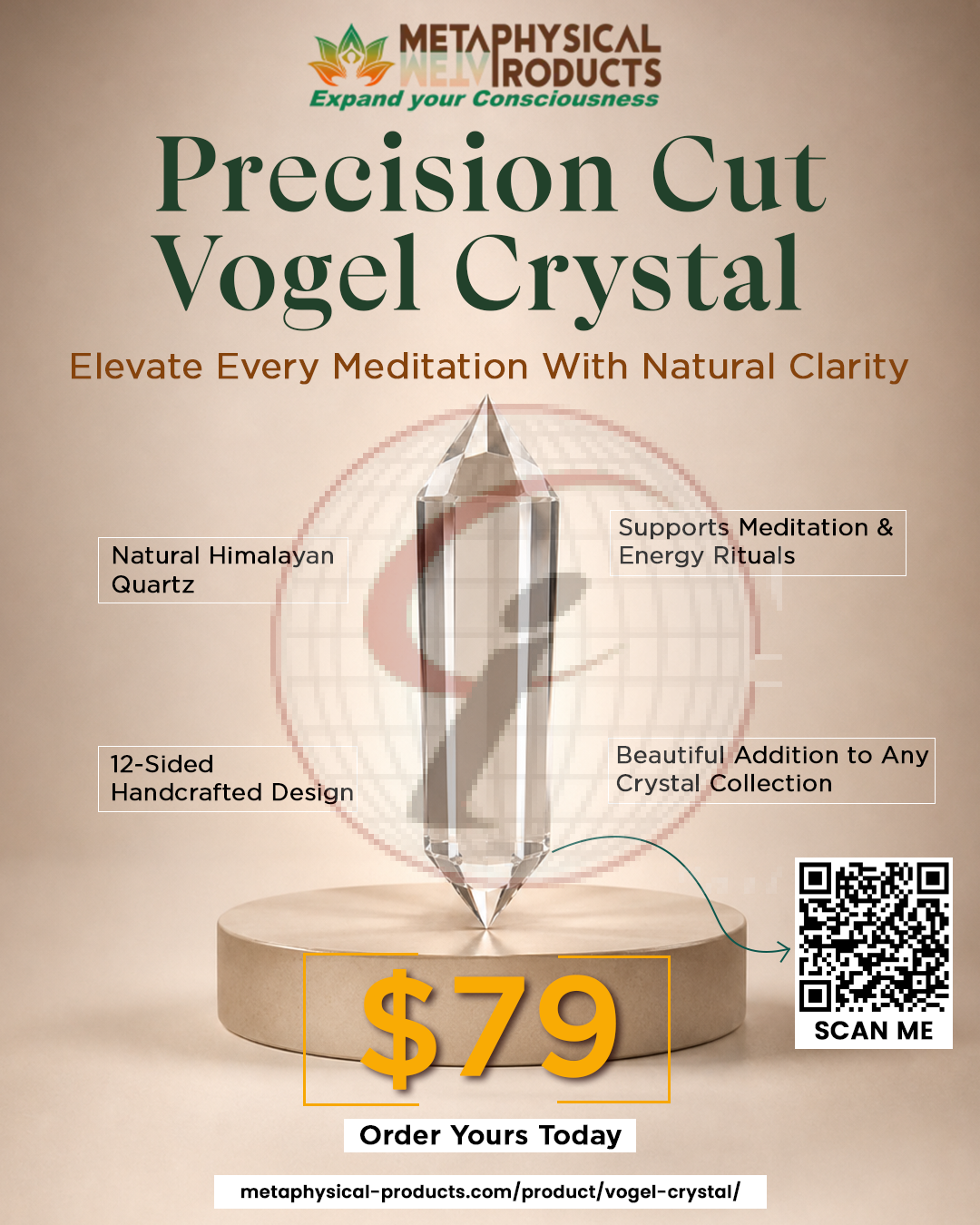 Precision Cut Vogel Crystal