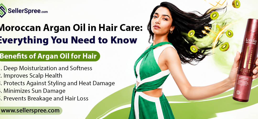 Moroccan Argan Oil in Hair Care Everything You Need to Know